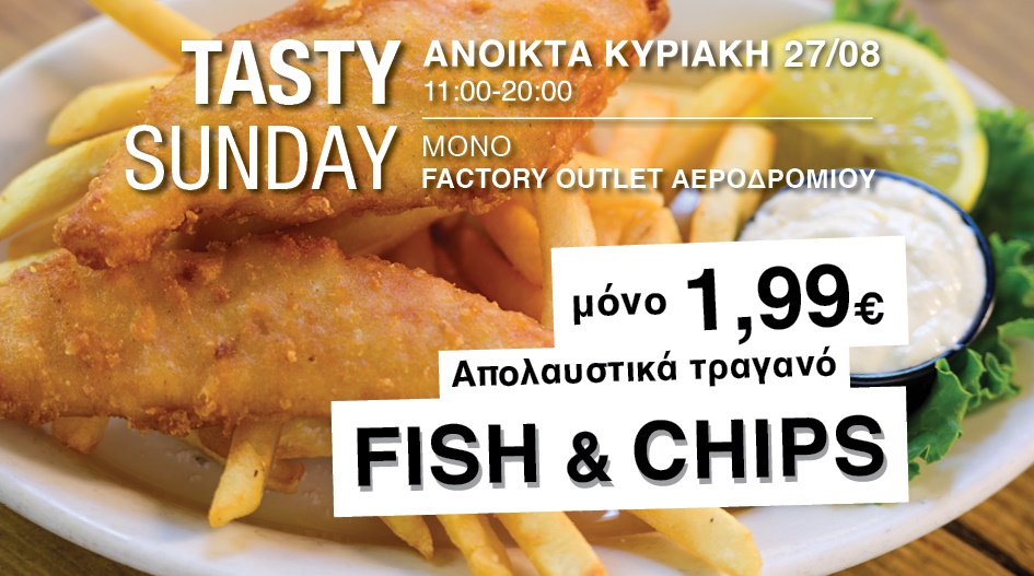 FISH & CHIPS DAY MONO ME 1,99€!